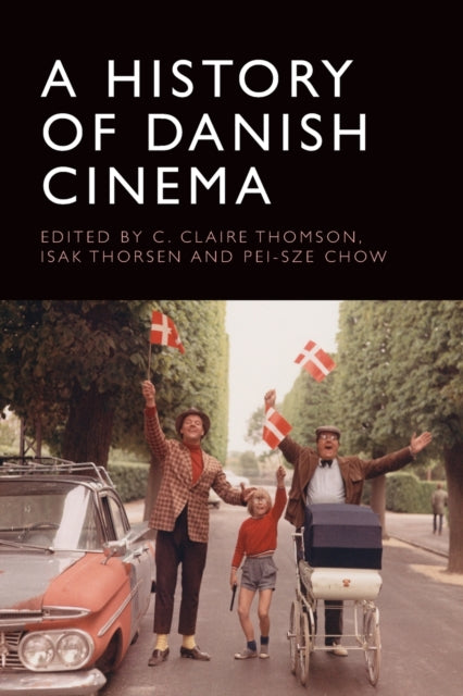 Book cover of: History of Danish Cinema. By: C. Claire Thomson