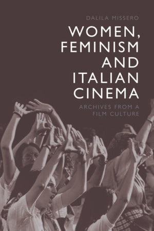 Women, Feminism and Italian Cinema