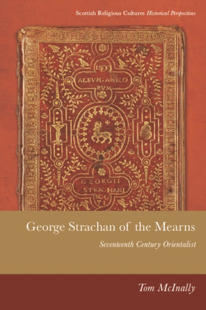 George Strachan of the Mearns