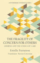Book cover of: Fragility of Caring for Others. By: Estelle Ferrarese