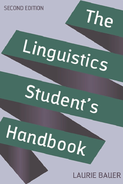 Book cover of: Linguistics Student's Handbook. By: Laurie Bauer