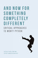 Book cover of: And Now for Something Completely Different. By: Kate Egan
