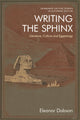 Book cover of: Writing the Sphinx. By: Eleanor Dobson
