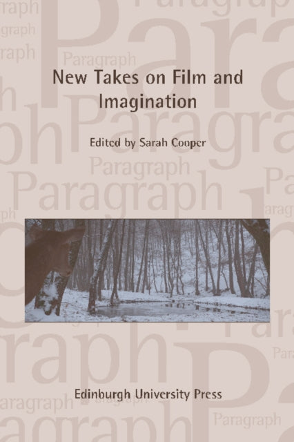 Book cover of: New Takes on Film and Imagination. By: Sarah Cooper