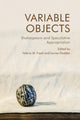 Book cover of: Variable Objects. By: Valerie M. Fazel