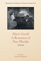 Book cover of: Marie Corelli, a Romance of Two Worlds. By: Marie Corelli