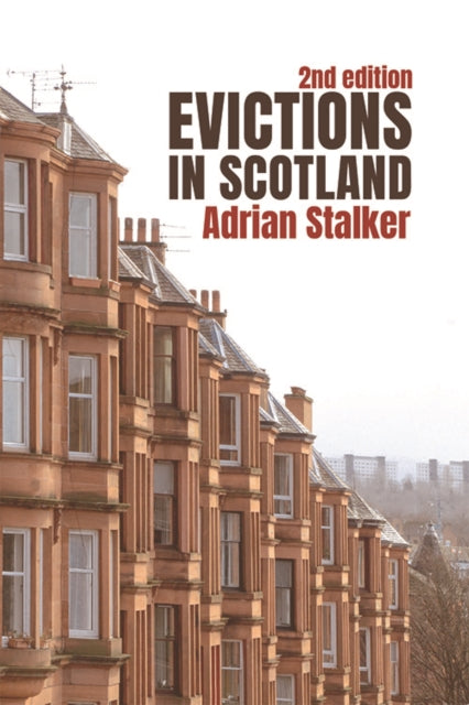 Book cover of: Evictions in Scotland. By: Adrian Stalker