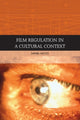 Book cover of: Film Regulation in a Cultural Context. By: Daniel Sacco