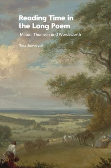 Book cover of: Reading Time in the Long Poem. By: Tess Somervell
