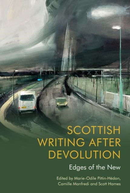 Book cover of: Scottish Writing After Devolution. By: Marie-Odile Pittin-Hedon