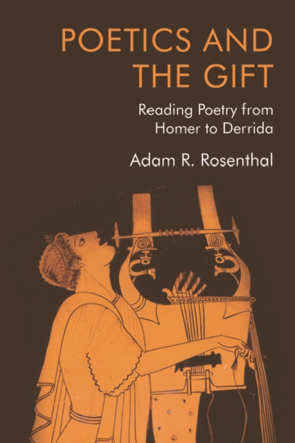 Book cover of: Poetics and the Gift. By: Adam R. Rosenthal