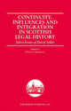 Book cover of: Continuity, Influences and Integration in Scottish Legal History. By: Hector L. MacQueen