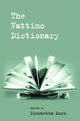 Book cover of: Vattimo Dictionary. By: Simonetta Moro