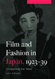 Book cover of: Film and Fashion in Japan, 1923-39. By: Lois Barnett
