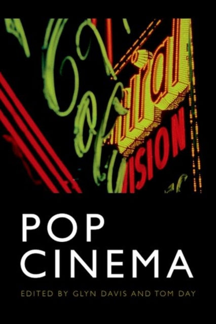 Book cover of: Pop Cinema. By: Glyn Davis