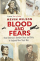 Book cover of: Blood and Fears. By: Kevin Wilson