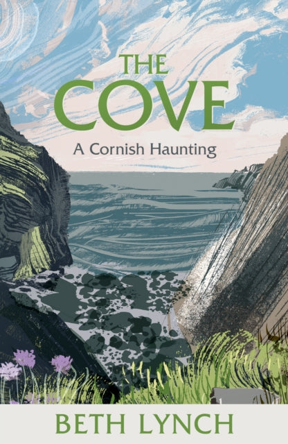 Cove, A Cornish Haunting 9781474606950 Beth Lynch