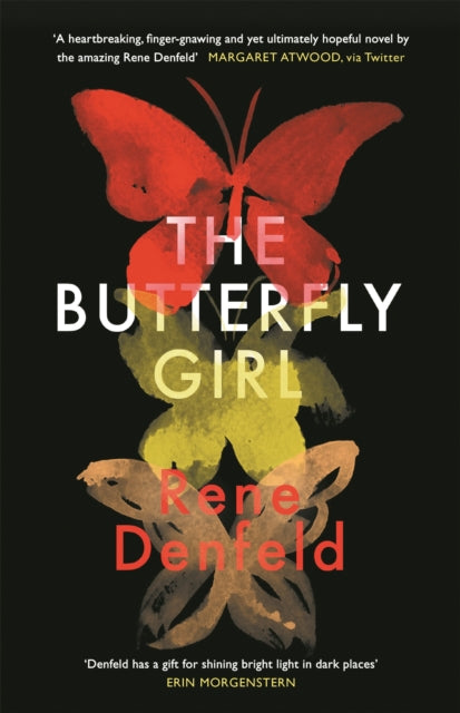 Book cover of: Butterfly Girl. By: Rene Denfeld