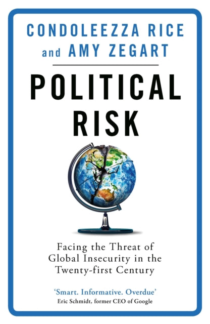 Book cover of: Political Risk. By: Condoleezza Rice