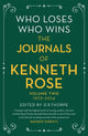 Book cover of: Who Loses, Who Wins: The Journals of Kenneth Rose. By: Rose, Kenneth