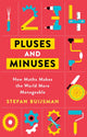 Book cover of: Pluses and Minuses. By: Stefan Buijsman