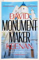 Book cover of: Monument Maker. By: David Keenan