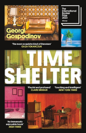 Time Shelter, Winner of the International Booker Prize 2023