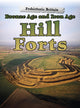 Book cover of: Bronze Age and Iron Age Hill Forts. By: Dawn Finch