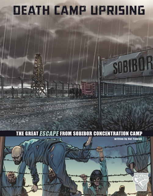 Book cover of: Death Camp Uprising. By: Nel Yomtov