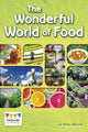 Book cover of: Wonderful World of Food. By: Wiley Blevins