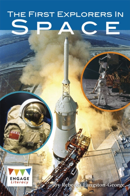 Book cover of: First Explorers in Space. By: Rebecca Langston-George