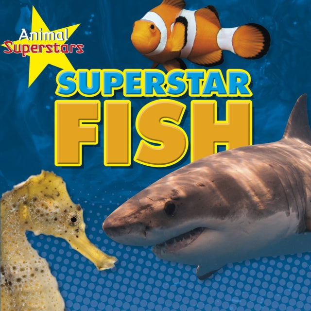 Book cover of: Fish Superstars