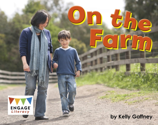 Book cover of: On the Farm. By: Kelly Gaffney