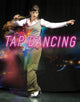 Book cover of: Tap Dancing. By: Rebecca Rissman