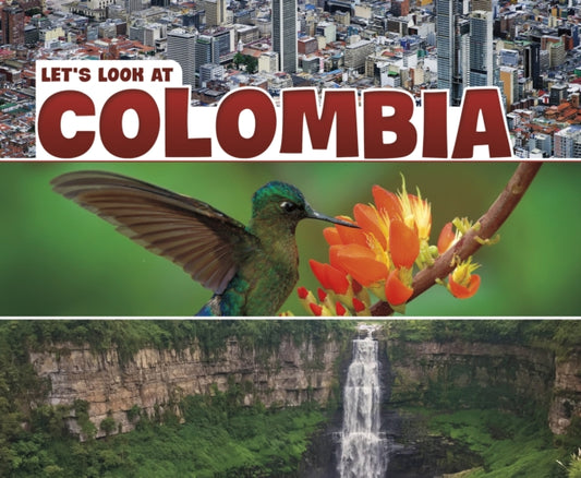 Book cover of: Let's Look at Colombia. By: Mary Boone