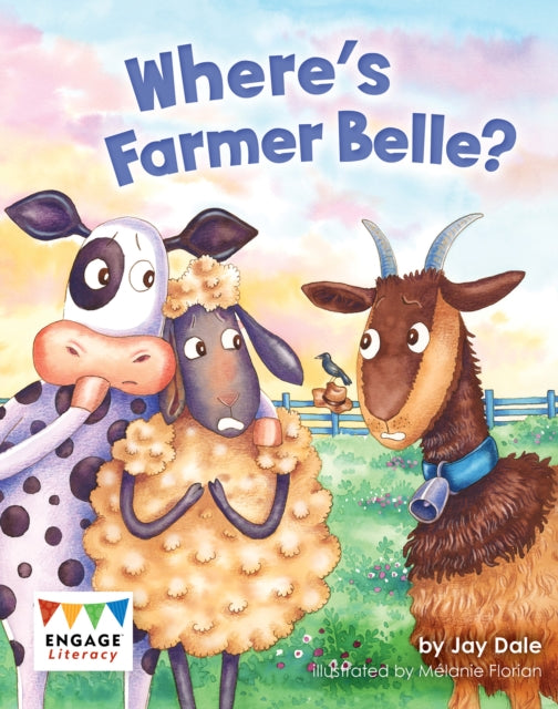 Book cover of: Where's Farmer Belle?. By: Jay Dale
