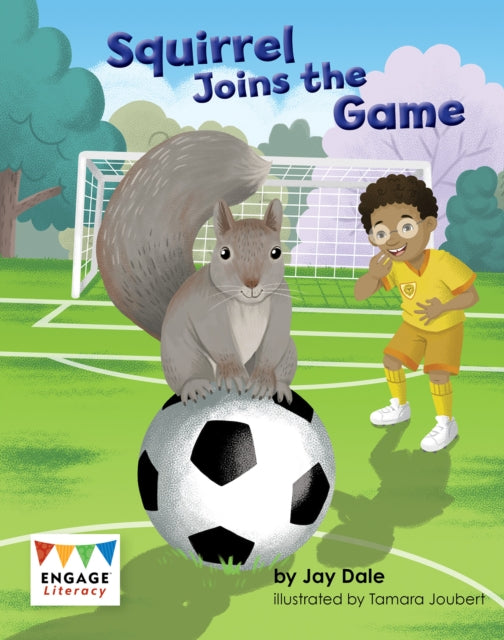 Book cover of: Squirrel Joins the Game. By: Jay Dale