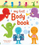 My First Body Book 9781474915977 Matthew Oldham