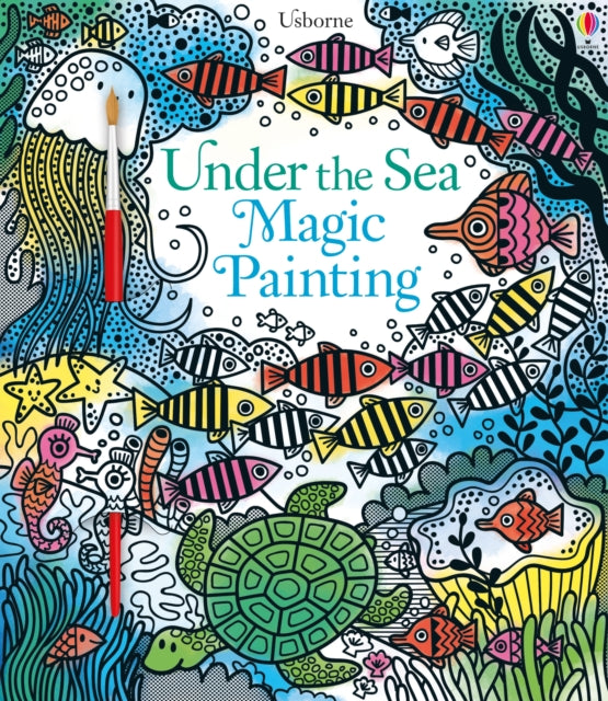 Under the Sea Magic Painting 9781474921688 Fiona Watt