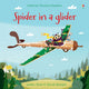 Book cover of: Spider in a Glider. By: Lesley Sims