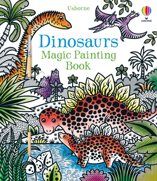 Dinosaurs Magic Painting Book 9781474933421 Lucy Bowman