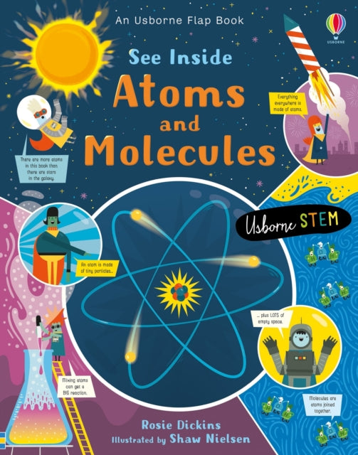 Book cover of: See Inside Atoms and Molecules. By: DICKENS, ROSIE