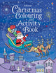 Christmas Colouring and Activity Book 9781474956611 Candice Whatmore