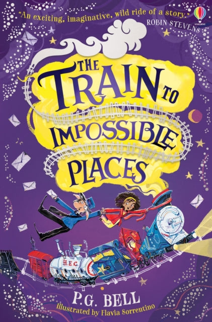 Train to Impossible Places 9781474957410 P. G. Bell