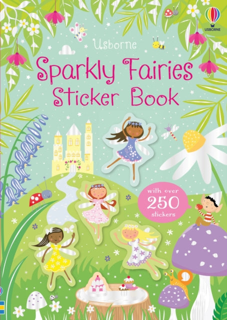 Sparkly Fairies Sticker Book 9781474960359 Kirsteen Robson
