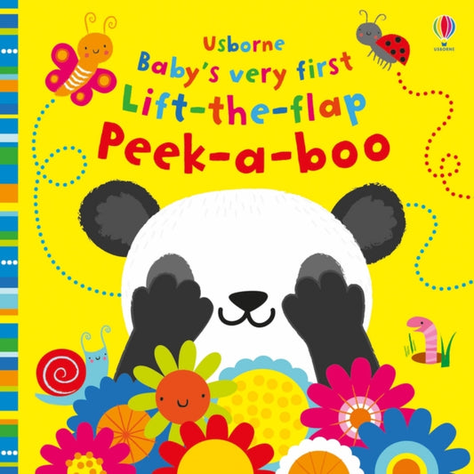 Book cover of: Baby's Very First Lift-the-Flap Peek-a-Boo. By: Fiona Watt