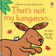 That's not my kangaroo.