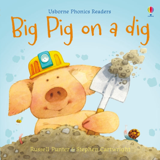 Big Pig on a Dig 9781474970099 Russell Punter