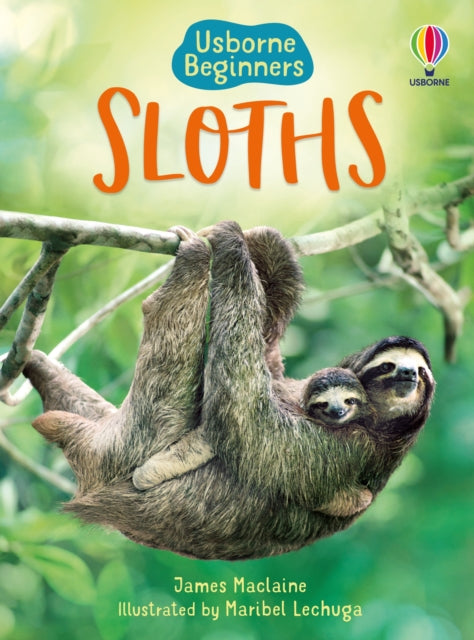 Book cover of: Sloths. By: James Maclaine