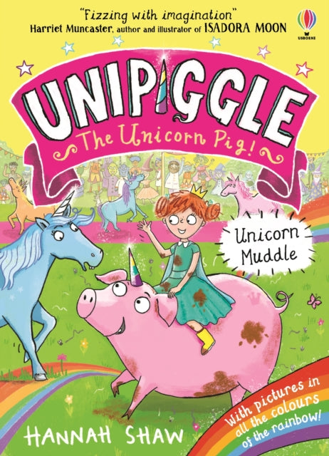 Unipiggle: Unicorn Muddle 9781474972178 Hannah Shaw